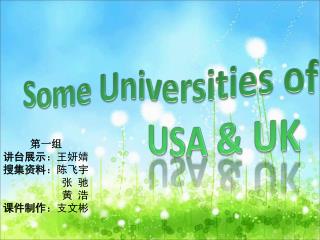 Some Universities of 				USA &amp; UK