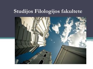 studijos filologijos fakultete