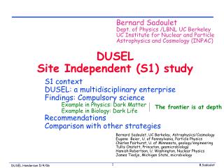 DUSEL Site Independent (S1) study