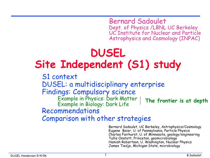 dusel site independent s1 study