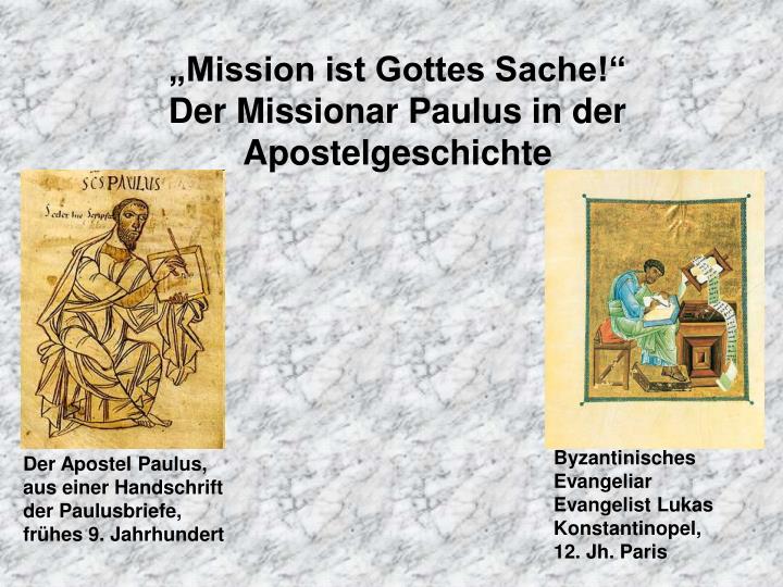 mission ist gottes sache der missionar paulus in der apostelgeschichte