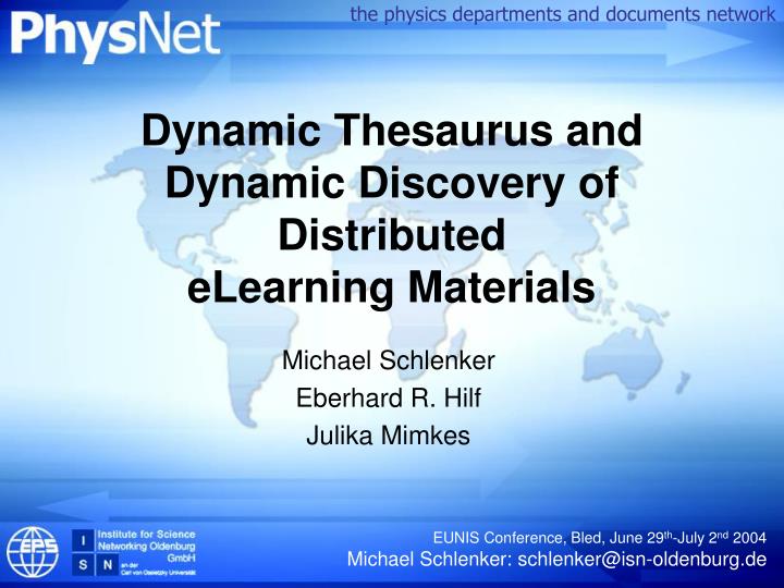 dynamic thesaurus and dynamic discovery of distributed elearning materials