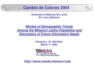 University of Missouri-St. Louis St. Louis, Missouri Review of Demographic Trends