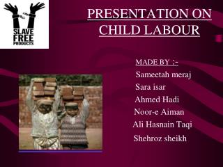 PRESENTATION ON CHILD LABOUR