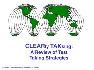 CLEAR ly TAK sing: A Review of Test Taking Strategies