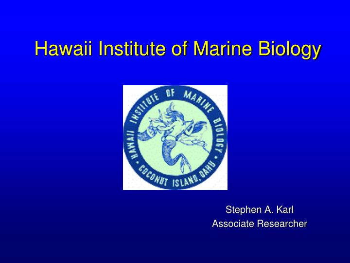 hawaii institute of marine biology