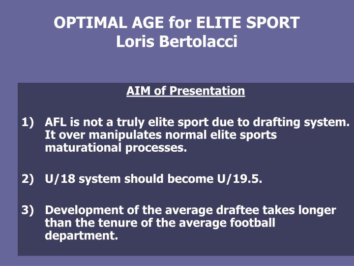optimal age for elite sport loris bertolacci