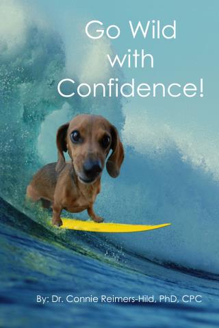 Go Wild with Confidence!