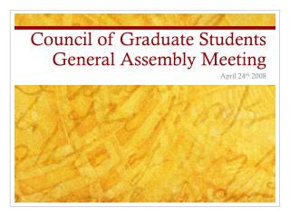Council of Graduate Students General Assembly Meeting