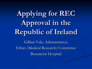 Applying for REC Approval in the Republic of Ireland