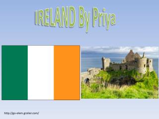 IRELAND By Priya