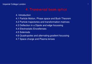 4. Transversal beam optics