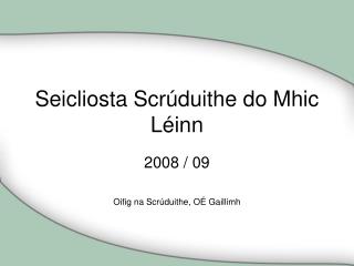 seicliosta scr duithe do mhic l inn