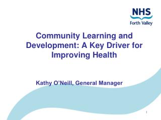 Community Learning and Development: A Key Driver for Improving Health