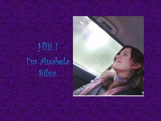 Hiii ! I'm Anabela Silva.
