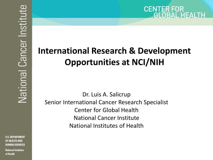 international research development opportunities at nci nih