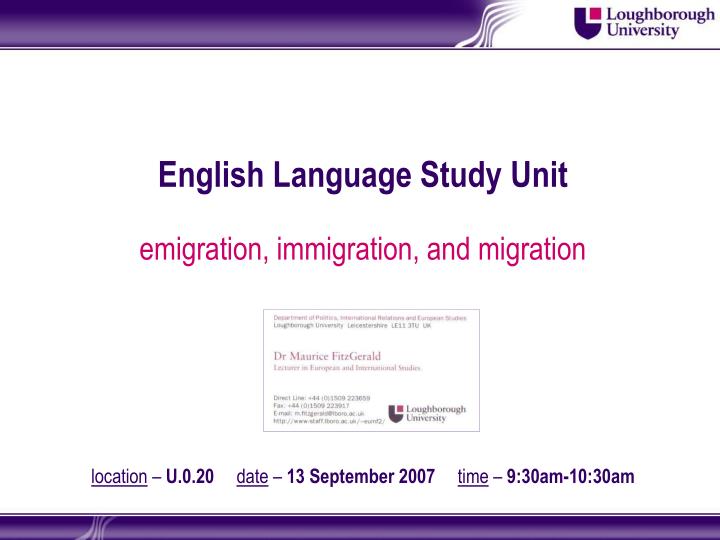 english language study unit location u 0 20 date 13 september 2007 time 9 30am 10 30am