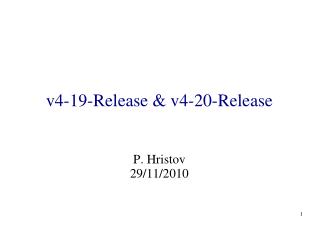 v4-19-Release &amp; v4-20-Release
