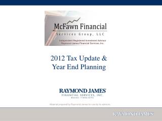 Material prepared by Raymond James for use by its advisors.