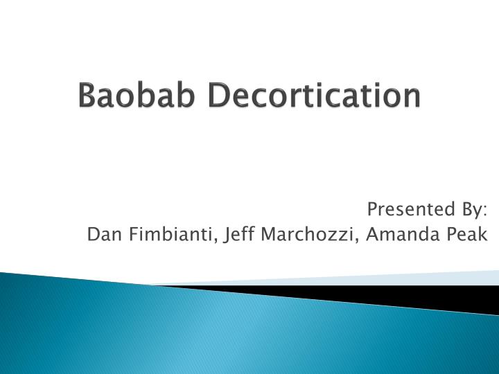 baobab decortication
