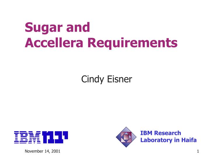 sugar and accellera requirements