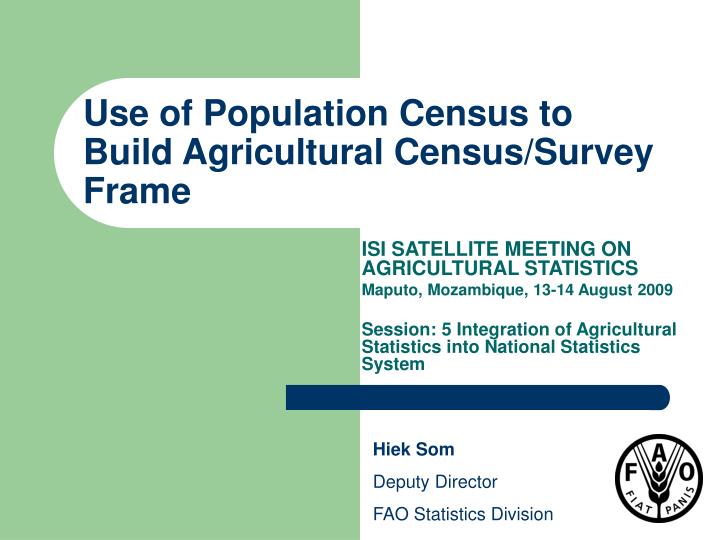 use of population census to build agricultural census survey frame