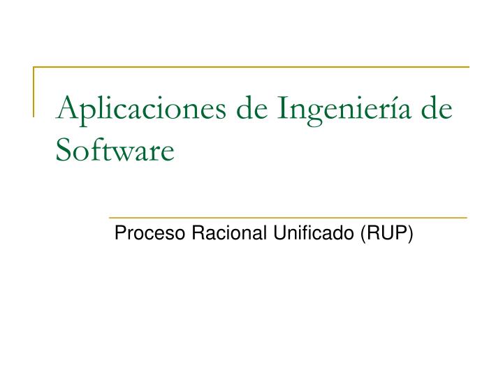 aplicaciones de ingenier a de software