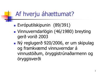 af hverju h ttumat