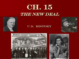 Ch. 15 The New Deal U.S. History
