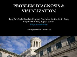 Problem Diagnosis &amp; VISUALIZATION