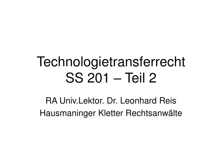 technologietransferrecht ss 201 teil 2