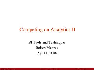 Competing on Analytics II