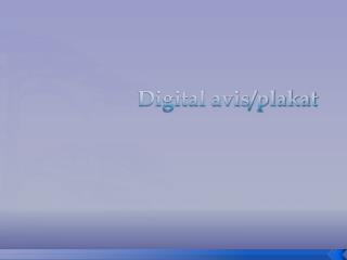 digital avis plakat