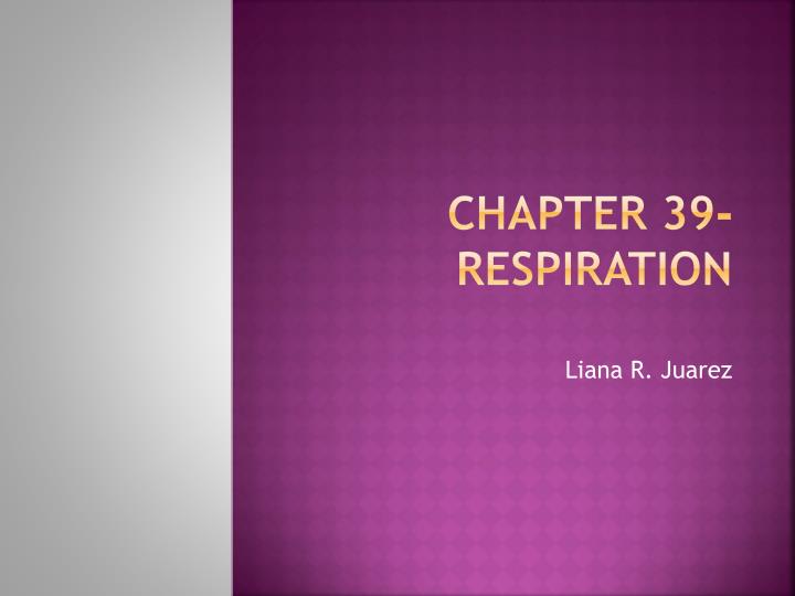 chapter 39 respiration