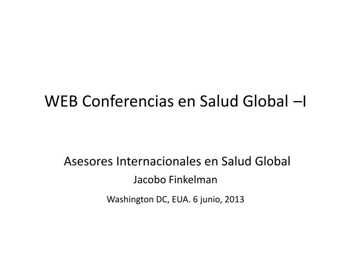 web conferencias en salud global i