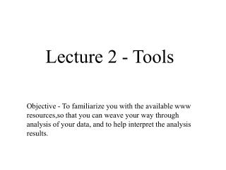 Lecture 2 - Tools