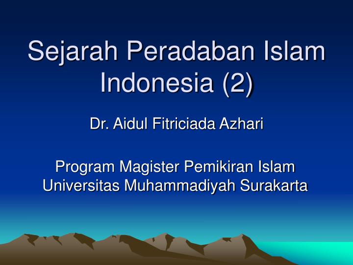 sejarah peradaban islam indonesia 2