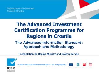 The Advanced Investment Certification Programme for Regions in Croatia