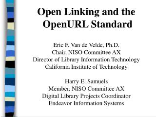 Open Linking and the OpenURL Standard