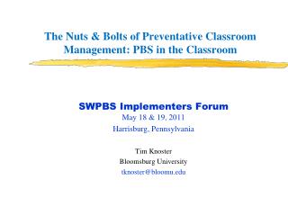 The Nuts &amp; Bolts of Preventative Classroom Management: PBS in the Classroom