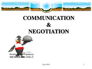 COMMUNICATION &amp; NEGOTIATION