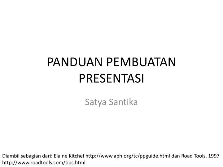 panduan pembuatan presentasi