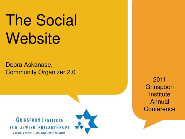 the social website debra askanase community organizer 2 0