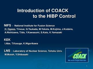 Introduction of COACK to the HIBP Control