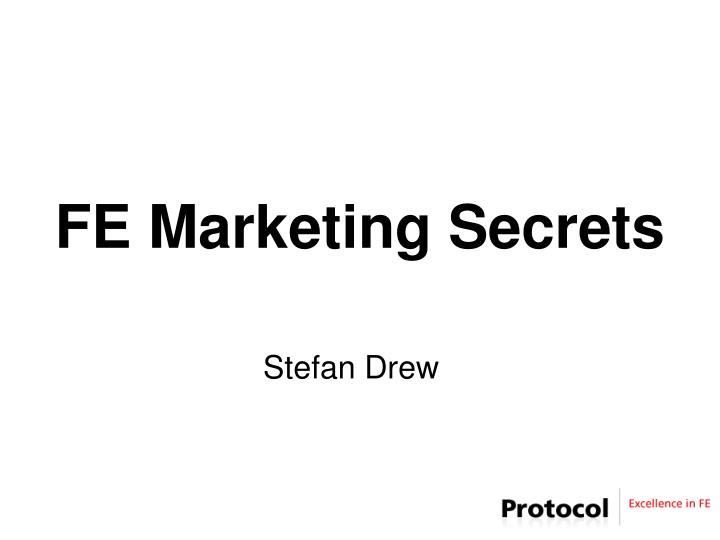 fe marketing secrets