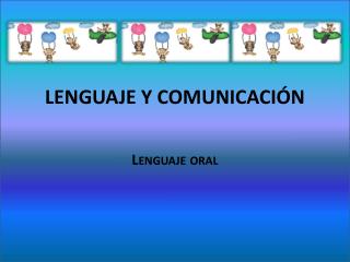lenguaje y comunicaci n