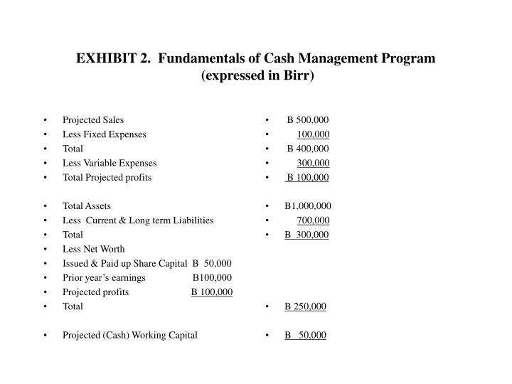 exhibit 2 fundamentals of cash management program expressed in birr