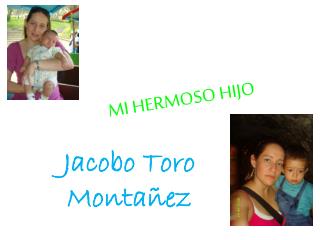 mi hermoso hijo