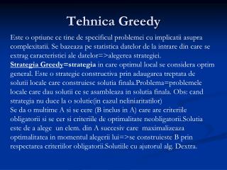 tehnica greedy