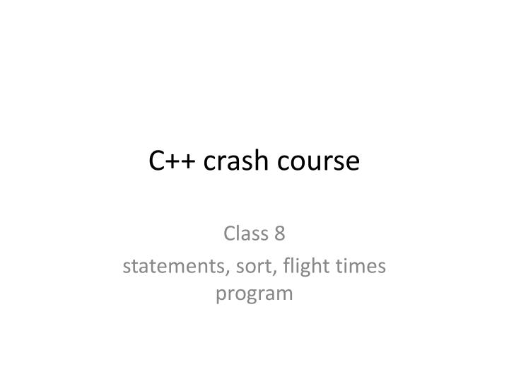 c crash course